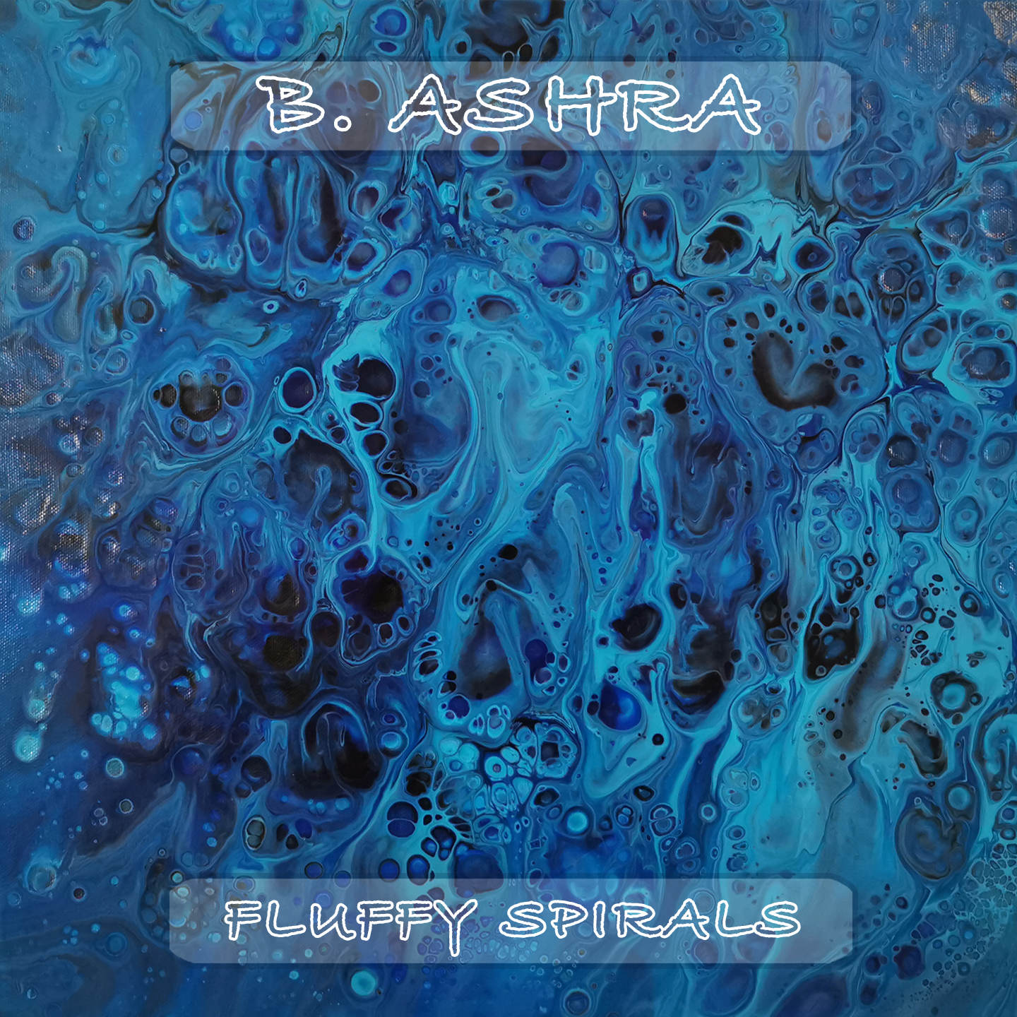 Albumcover B. Ashra - Fluffy Spirals